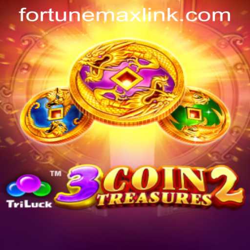 Discover the Thrilling World of 3CoinTreasures2: The FORTUNEMAX LINK Experience