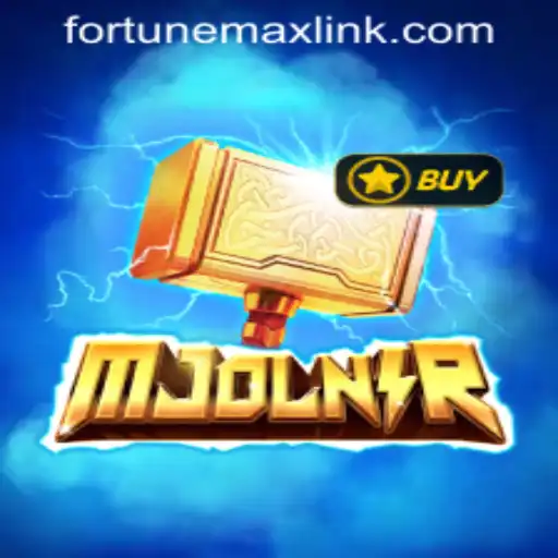 Mjolnir: Unleashing the Power of FORTUNEMAX LINK in Modern Gameplay