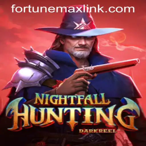 Exploring the Fascinating World of NightfallHunting with the FORTUNEMAX LINK