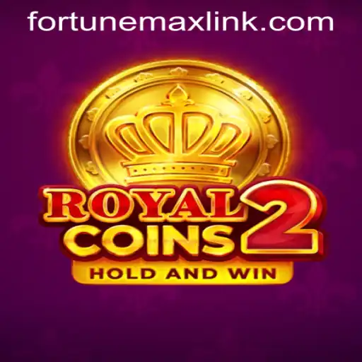 Exploring the Exciting Realm of RoyalCoins2 with FORTUNEMAX LINK